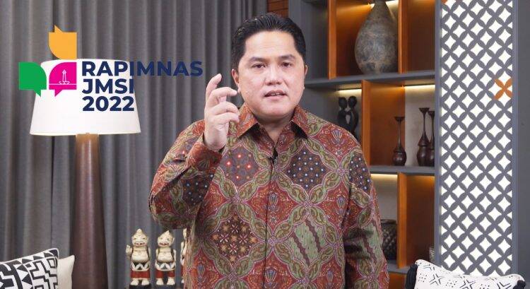Rapimnas JMSI, Erick Thohir: Media Siber Harus Ikut Jaga Demokrasi